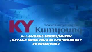 Kumyoung All Chorus SeriesMuzenVivaus MiniVivaus ProSingcus 1 scoresounds [upl. by Strade]