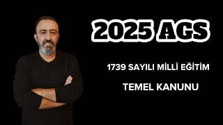 AGS AKADEMİ GİRİŞ SINAVI 1739 SAYILI MİLLİ EĞİTİM TEMEL KANUNU DERS1 KAPSAM VE AMAÇ [upl. by Pitts]