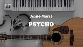 Anne Marie  PSYCHO  Acoustic Karaoke and Lyric [upl. by Mahtal]