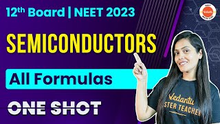 Semiconductor Class 12 Physics  All Formulas in ONE SHOT  Physics Class 12 Chapter 14  NEET 2023 [upl. by Enawd]