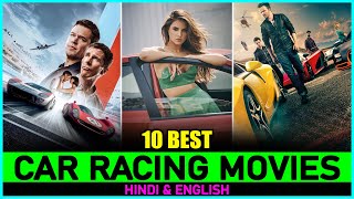 Top 10 MustWatch CAR RACING Movies on Netflix Amazon Prime and Hotstar [upl. by Airot137]