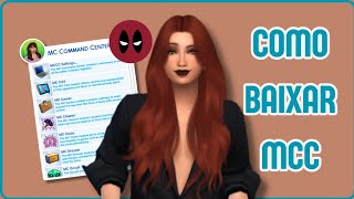 COMO BAIXAR O MCC MC COMMAND CENTER NO THE SIMS™ 4 [upl. by Yoong639]