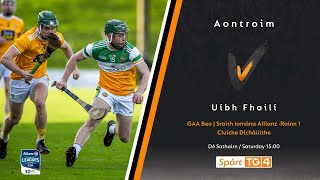 GAA Beo  Aontroim v Uíbh Fhailí [upl. by Magulac314]