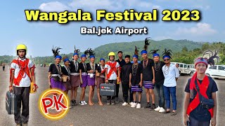 PK At Wangala Festival 2023 🔥🤩 Baljek Airport Day 1 [upl. by Orlene]