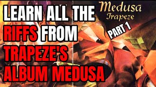 Learn ALL THE RIFFS from Trapezes album Medusa pt1 [upl. by Lemal]