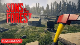 Building A Safe Place To Hide  Sons Of The Forest  Live Gameplay [upl. by Arhna]