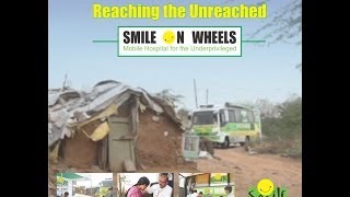 Healthcare for underprivileged in India  Smile on Wheels [upl. by Kalli]