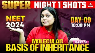 Molecular Basis of Inheritance Class 12  Part 1  NEET 2024  Garima Goel [upl. by Anillek]