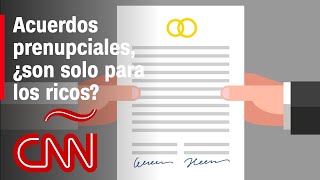 No soy rico ¿debo firmar un acuerdo prenupcial Esto debes saber [upl. by Lemrac]