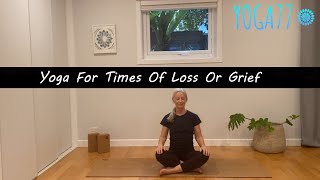 Yoga To Heal amp Regulate In Times Of Grief amp Loss Nurturing amp Nourishing 12 Mins [upl. by Savihc508]