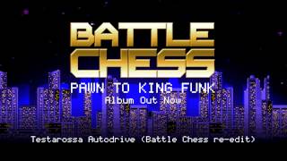 Kavinsky  Testarossa Autodrive Battle Chess ReEdit [upl. by Dlareme]