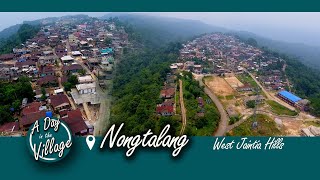 A DAY IN THE VILLAGE NONGTALANG [upl. by Ettennil]