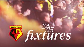 Watford FC 202425 Fixtures Confirmed [upl. by Asiil]