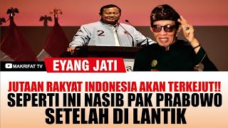 TITENI OMONGANKU JIKA PRABOWO GIBRAN JADI DI LANTIK INI YANG AKAN TERJADI  EYANG JATI [upl. by Omero630]