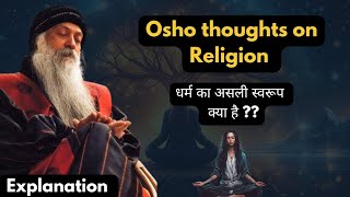 Osho on Real Religion or Dharma  Osho on True Religion in Hindi [upl. by Kramal961]