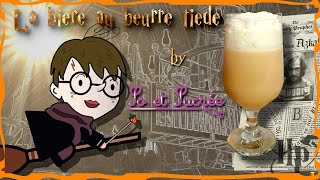 ⚡👓 Lincroyable recette de la bière au beurre tiède de Harry Potter pour les enfants⚡👓 [upl. by Pierrette]