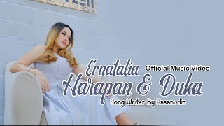 LAGU REMIX TERBARU quot HARAPAN amp DUKA quot MV Official By ERNATALIA FUll Version [upl. by Biel]