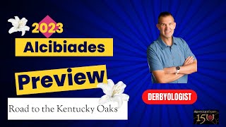 Alcibiades Preview 2023 Keeneland [upl. by Smeaj]