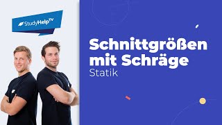 Schnittgrößen berechnen  mit Schräge in Geometrie Technische Mechanik StudyHelp [upl. by Norel]