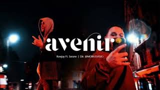 ROWJAY sans SERANE  AVENIR PROD BY JEANJASS CDF2 [upl. by Hayn299]