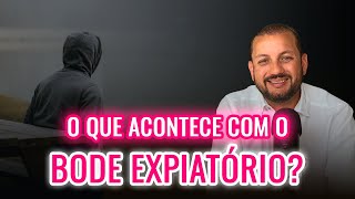 O QUE ACONTECE COM O FILHO BODE EXPIATÓRIO NA IDADE ADULTA [upl. by Riva]