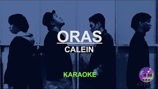 CALEIN  Oras KARAOKEInstrumental [upl. by Rollin]