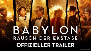 BABYLON – RAUSCH DER EKSTASE  OFFIZIELLER TRAILER 2  Paramount Pictures Germany [upl. by Arutak]