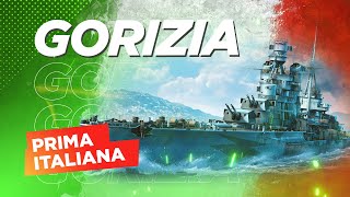 ✅ PRIMA ITALIANA 🚢 КРЕЙСЕР GORIZIA World of Warships [upl. by Hailey309]