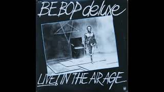 Be Bop Deluxe – Adventures In A Yorkshire Landscape [upl. by Anselme]