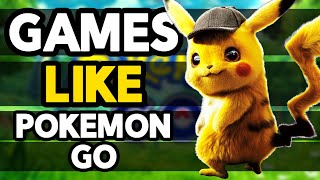 Top 10 Games Like Pokemon GO for mobile [upl. by Htims]