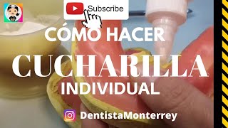 ⏩COMO HACER CUCHARILLASCUBETAS INDIVIDUALES👅ImpresionDental ProtesisDentales [upl. by Atnauqahs]