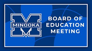 Minooka 201 Board of Education 12182023 [upl. by Atinar763]