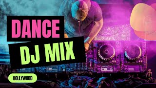 DJ Mix DANCE 2024  Party Club Dance 2024  HOLLY WOOD DJ DANCE PARTY [upl. by Fanchet]