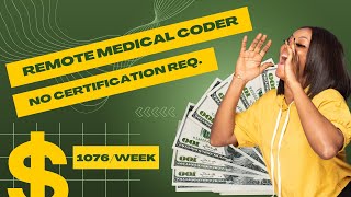 EARN 1076 PER WEEK  NON CERTIFIED MEDICAL CODER JOBS  WORK FROM HOME JOBS [upl. by Rebmik]