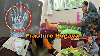 Pair ki Haddi Tut gai  Kaise hua fracture  mrsarfaraz Vlog [upl. by Luann]