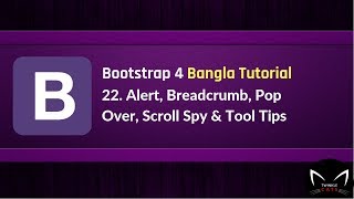 22 Bootstrap 4 in Alert Breadcrumb Popover Scroll Spy and Tool Tips in Bangla [upl. by Magnuson]