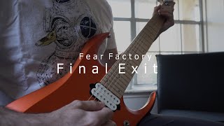 Fear Factory  Final Exit Cover  Ibanez RGD3127  Dimarzio Fusion Pickups [upl. by Yelyac]