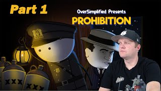 Prohibition by Oversimplified Part 1  A History Teacher Reacts [upl. by Eet443]