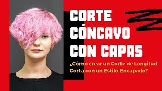 ✂Cómo hacer un Corte Cóncavo CON CAPAS  Bob Encapado PASO A PASO💇🏻‍♀️ [upl. by Ojytteb771]