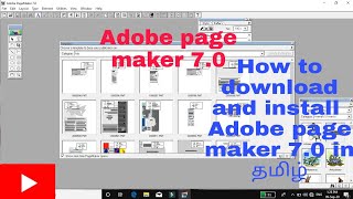 Adobe pagemaker 70 download and installதமிழில் [upl. by Wilder659]