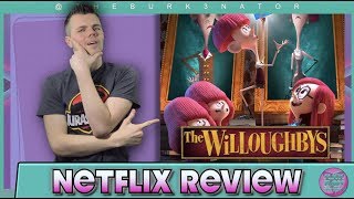 The Willoughbys Netflix Movie Review [upl. by Elyod]