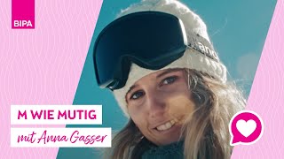 M wie mutig Weil ich ein Mädchen bin mit Anna Gasser [upl. by Gottuard]