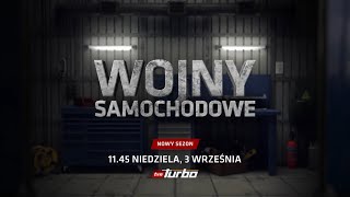 WOJNY SAMOCHODOWE  PREMIERA 3 września o 1145 w TVN Turbo [upl. by Burdett150]