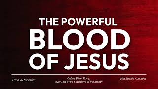 The Powerful Blood of Jesus [upl. by Ennayehc289]