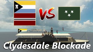 Purshovian War  Clydesdale Blockade  Tradelands [upl. by Peonir162]