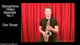 Tonwerk Seminare Special Saxophone VideoSpecials No1  Der Growl  Growling [upl. by Chong]