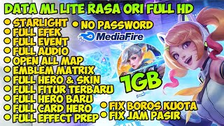 Data ML Lite Full Event 1Gb Terbaru Patch Revamp  ML Lite  Cara Mengatasi Lag amp Patah Patah [upl. by Elatan]