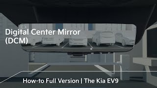 Digital Center Mirror Full Version  The Kia EV9 [upl. by Brittany606]