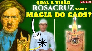 O que a Rosacruz pensa da Magia do Caos 404 [upl. by Aimat]