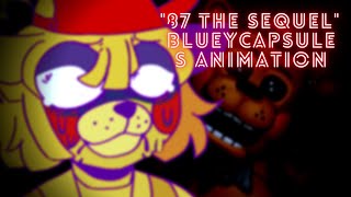 quot87 the sequelquot  BlueyCapsules Animation [upl. by Morita828]